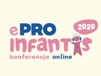 IV Konferencja Pediatryczno-Neonatologiczna "e-Proinfantis 2020"