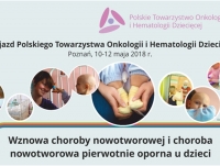IX Zjazd Polskiego Towarzystwa Onkologii i Hematologii Dziecięcej