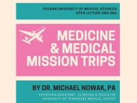 Wykład gościnny dra Michaela Nowaka: Medicine & Medical Mission Trips